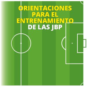Orientaciones para el entrenamiento de las Jugadas a balón parado PDF