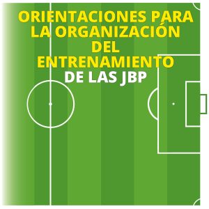 Orientaciones para la Organización del entrenamiento de las Jugadas a balón parado PDF