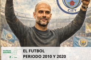 El fútbol entre 2010 y 2020: intensidad, datos y la era del juego total