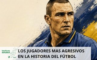Los jugadores más agresivos de la historia del fútbol